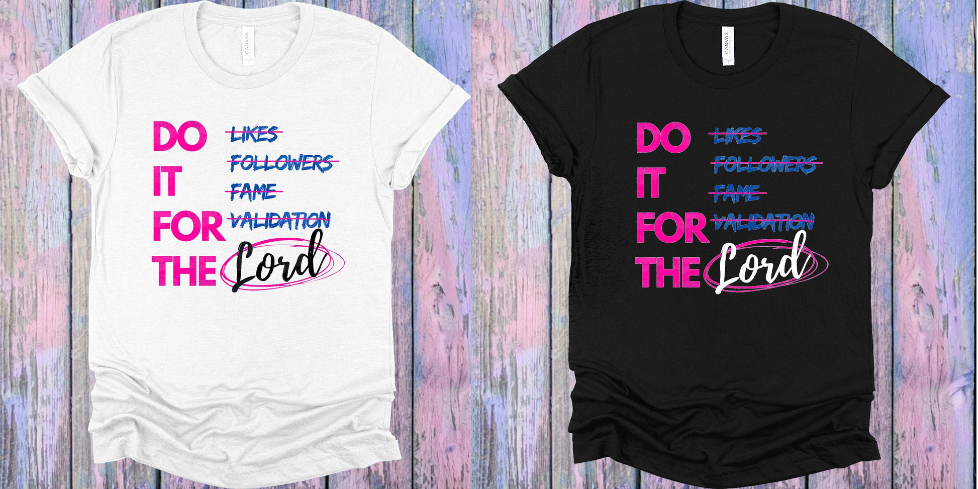 Do It For The Lord Graphic Tee Graphic Tee