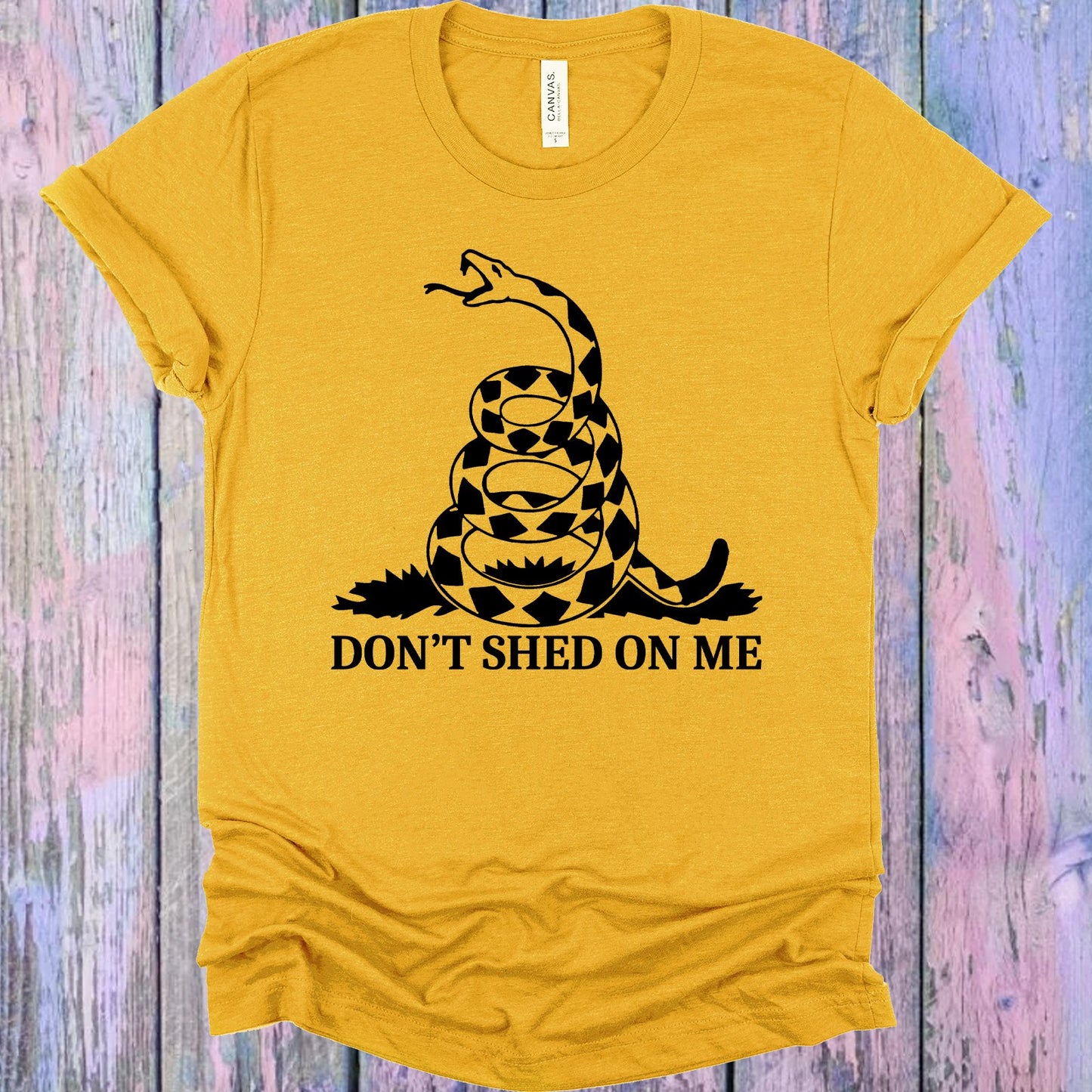 Dont Shed On Me Graphic Tee Graphic Tee