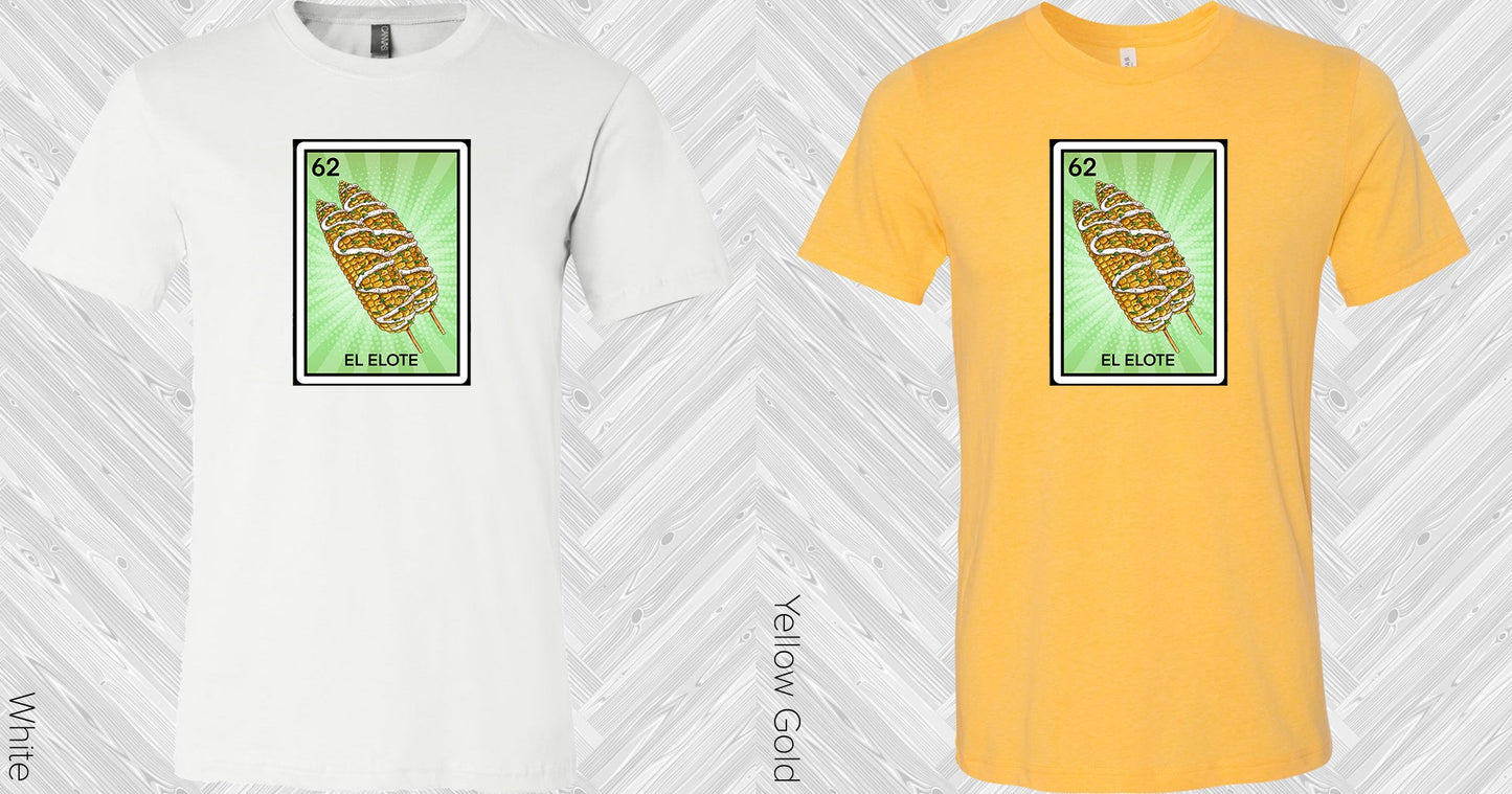 El Elote Graphic Tee Graphic Tee