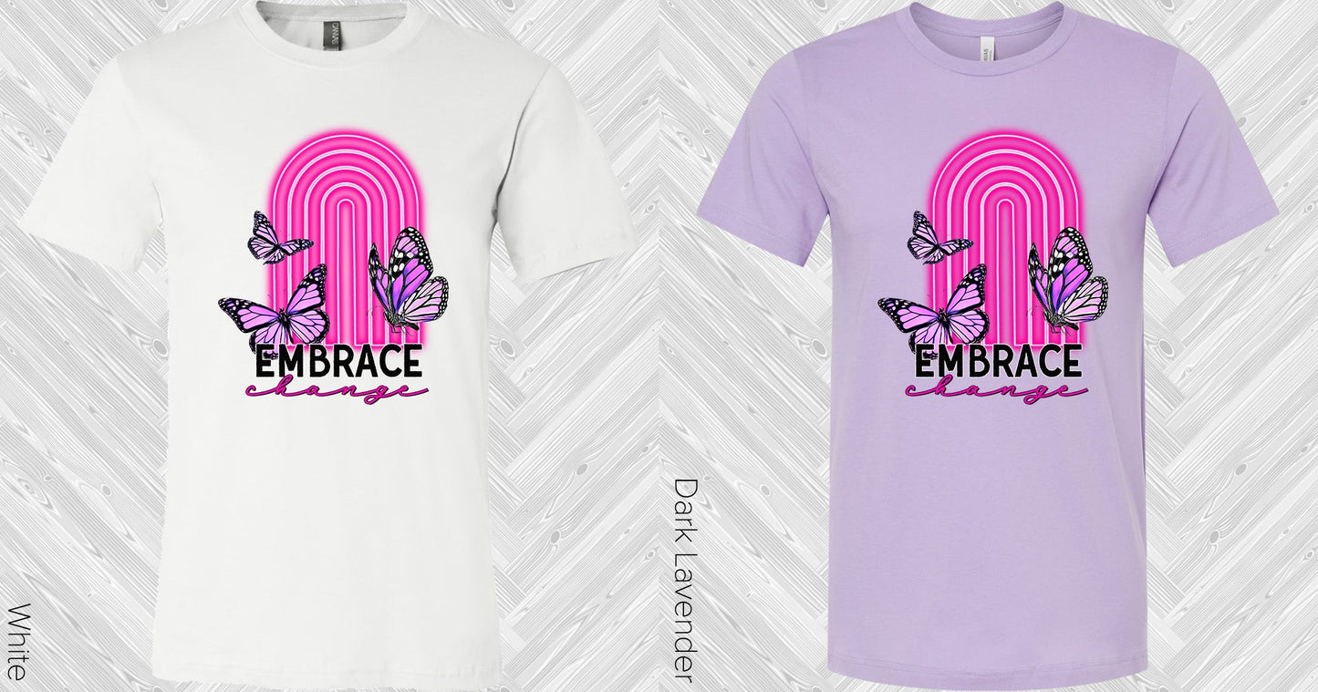 Embrace Change Graphic Tee Graphic Tee