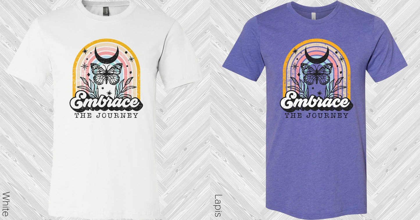 Embrace The Journey Graphic Tee Graphic Tee