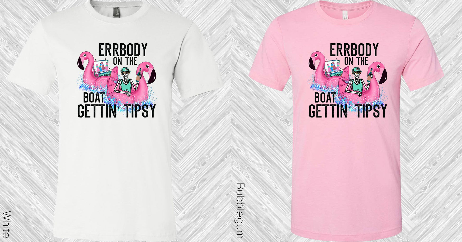 Errbody On The Boat Gettin Tipsy Graphic Tee Graphic Tee