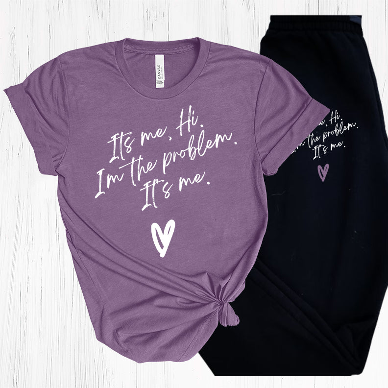 Its Me Hi Im The Problem (Dusty Purple Tee Version) Graphic Graphic Tee