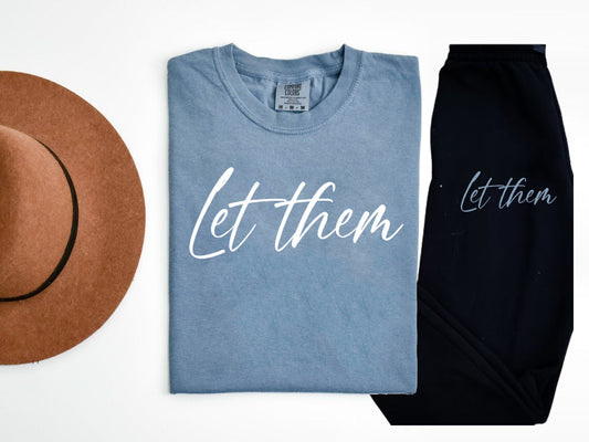 Let Them (Blue Jean Version) Graphic Tee Graphic Tee