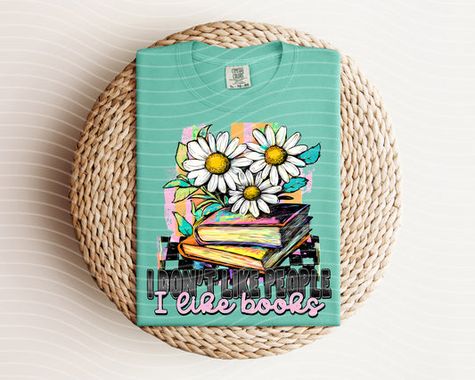 I Don't Like People Graphic Tee