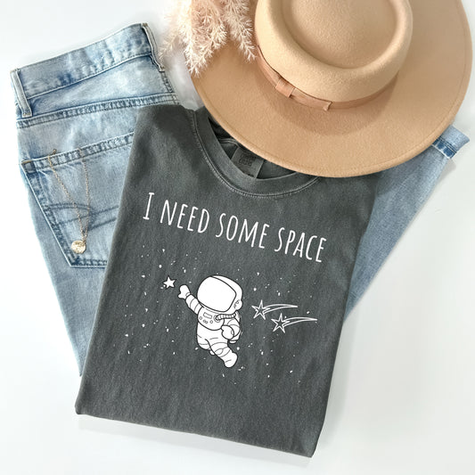 I Need Some Space Graphic Tee