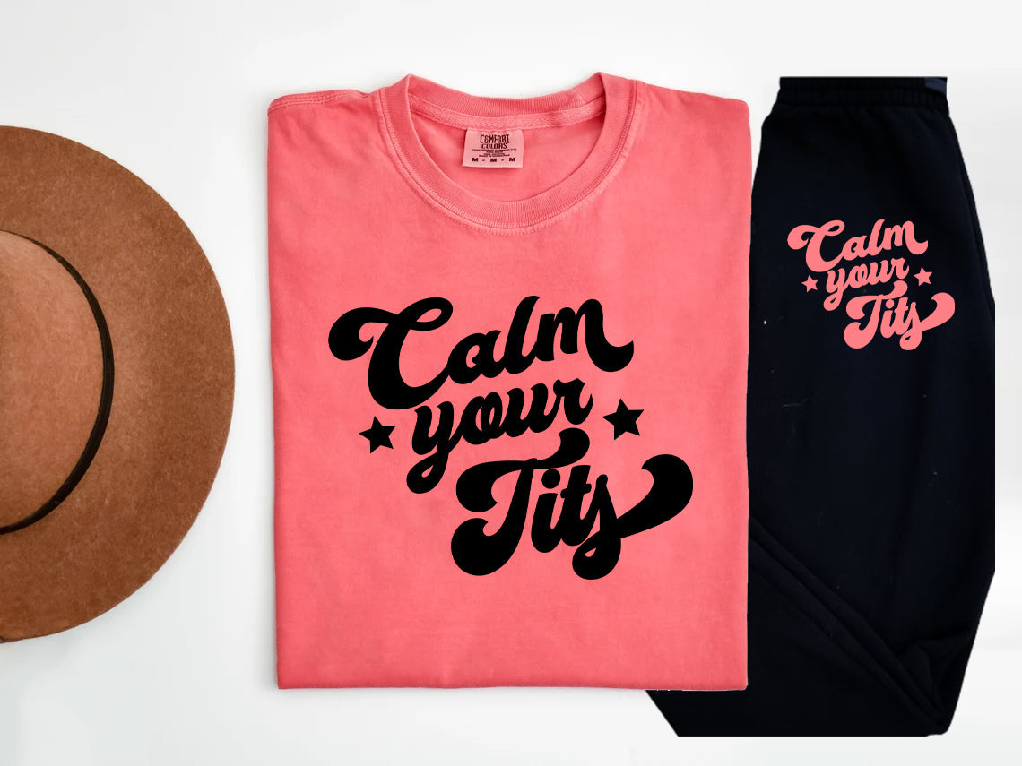 Calm Your T*** (Watermelon Version) Graphic Tee Graphic Tee