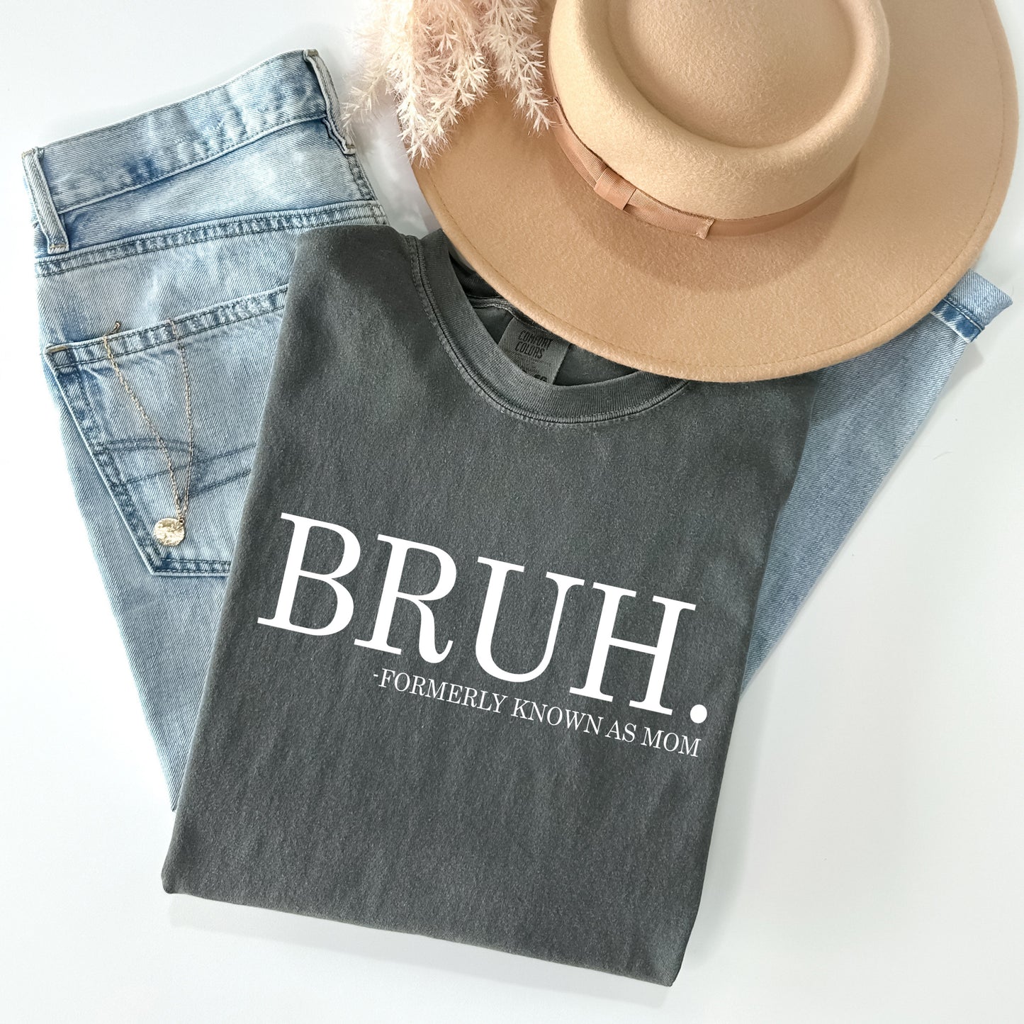 Bruh Formerly Known as Mom Graphic Tee