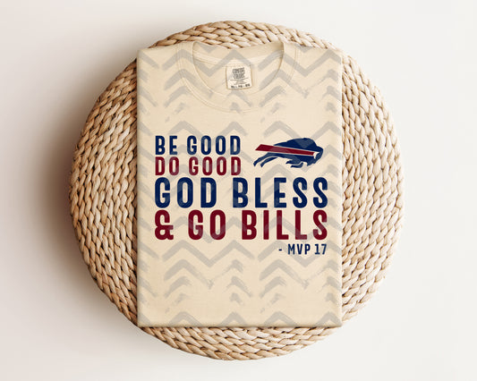 Be Good Do Good God Bless Graphic Tee