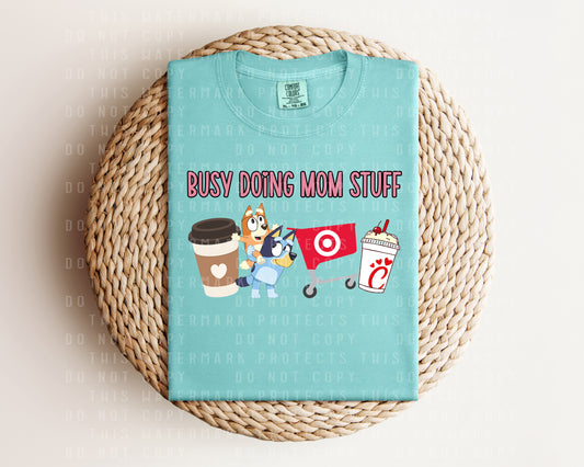 Busy Doing Mom Stuff Graphic Tee