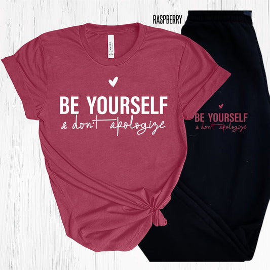 Be Yourself & Dont Apologize (Raspberry Version) Jogger