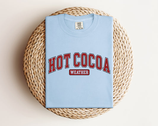 Hot Cocoa Weather Graphic Tee