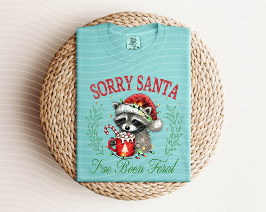 Sorry Santa I've Been Feral Graphic Tee