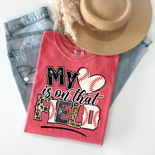 My Heart is on That Field Baseball Graphic Tee
