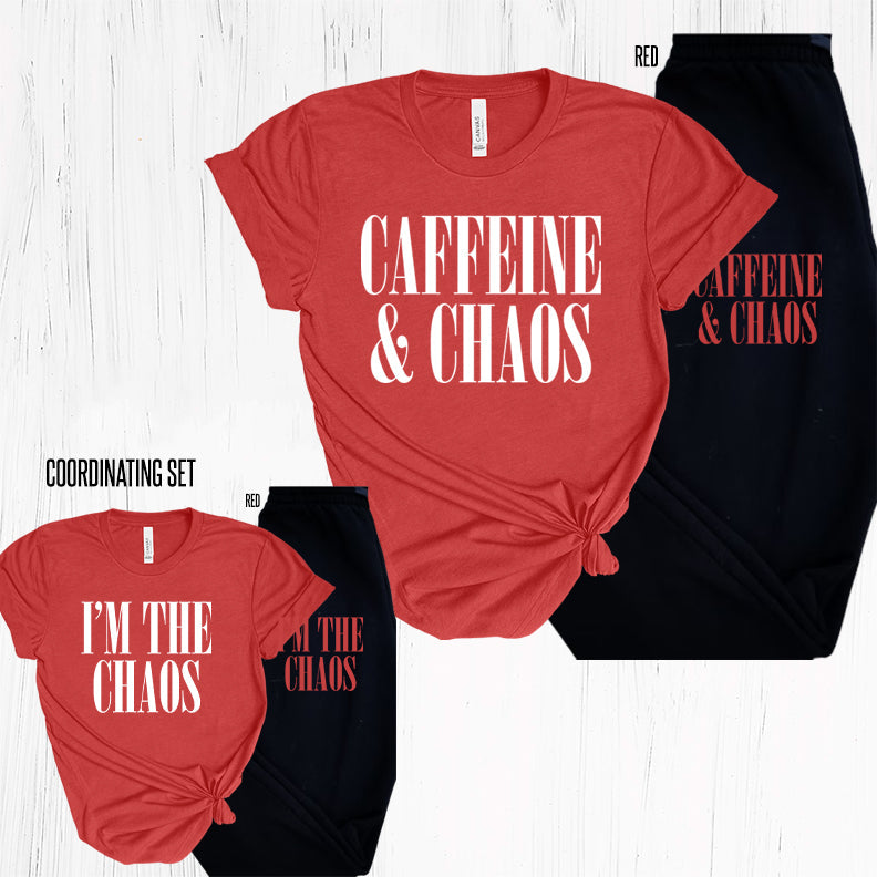 Caffeine And Chaos Graphic Tee Graphic Tee