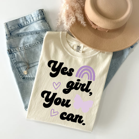 Yes Girl You Can Graphic Tee