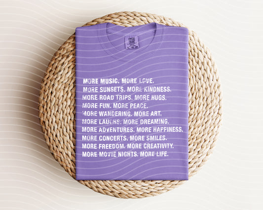More Music More Love More Sunsets More Kindness Graphic Tee
