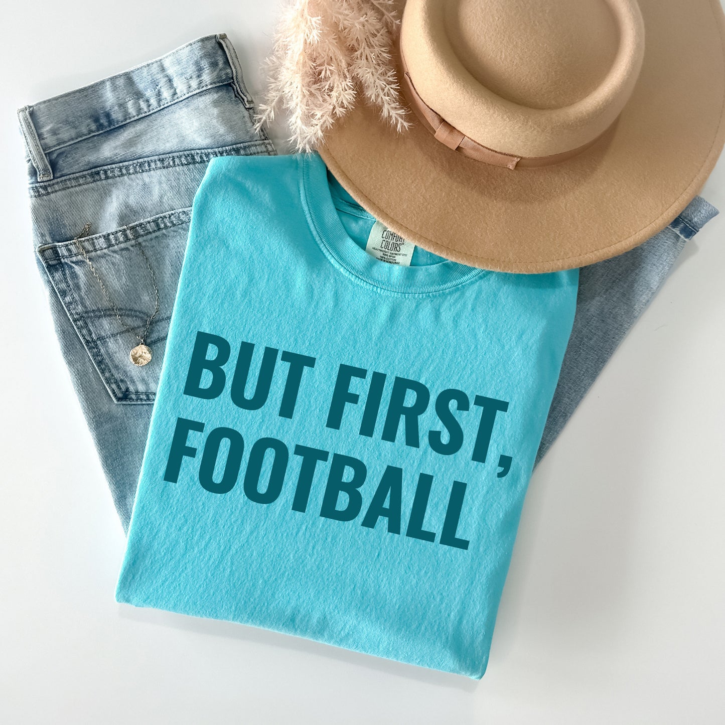 But First, Football Graphic Tee