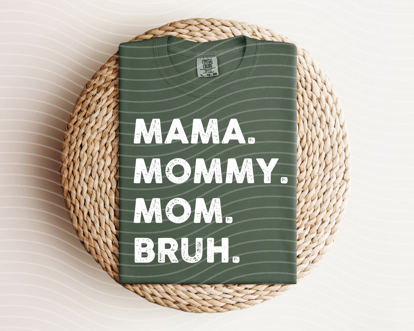 Mama Mommy Mom Bruh Graphic Tee