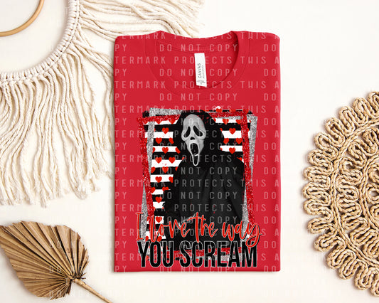 I Love the Way You Scream Graphic Tee