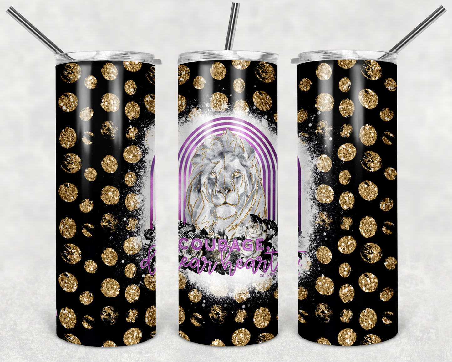 Courage Dear Heart 20 oz Skinny Tumbler