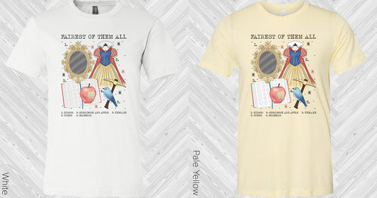 Fairest Of Them All Graphic Tee Graphic Tee