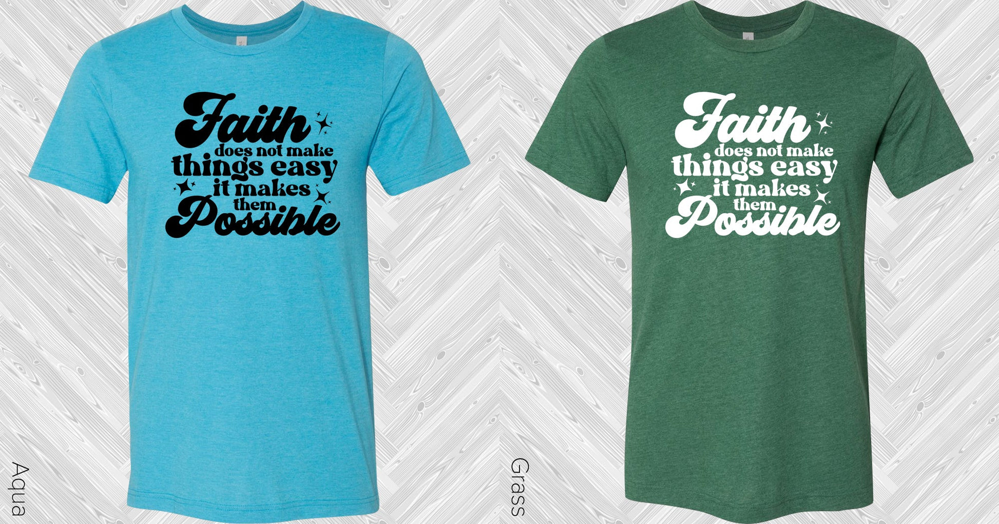 Faith Does Not Make Things Easy Graphic Tee Graphic Tee