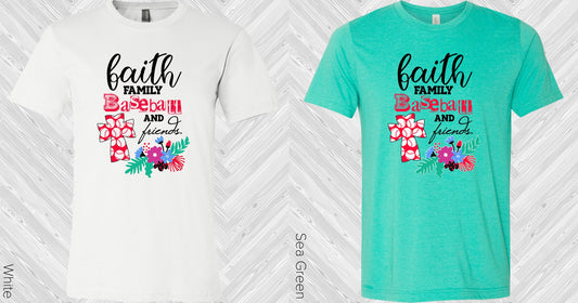 Faith Family Baseball And Friends Graphic Tee Graphic Tee