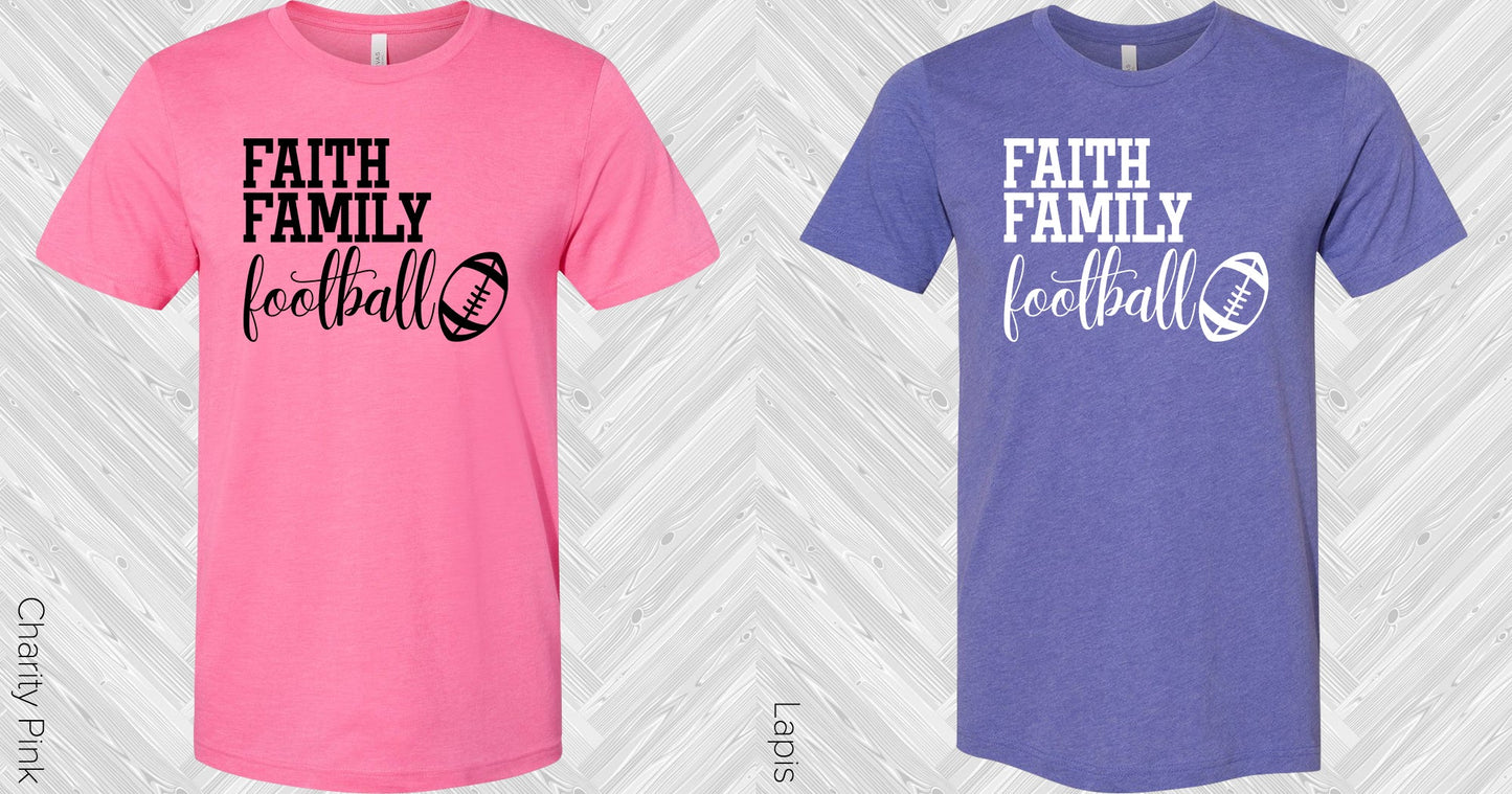 Faith Family Football Graphic Tee Graphic Tee
