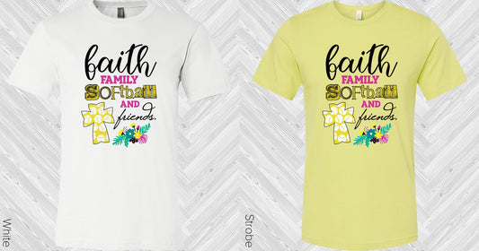Faith Family Softball And Friends Graphic Tee Graphic Tee
