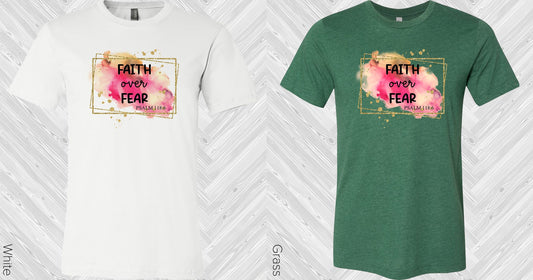 Faith Over Fear Graphic Tee Graphic Tee