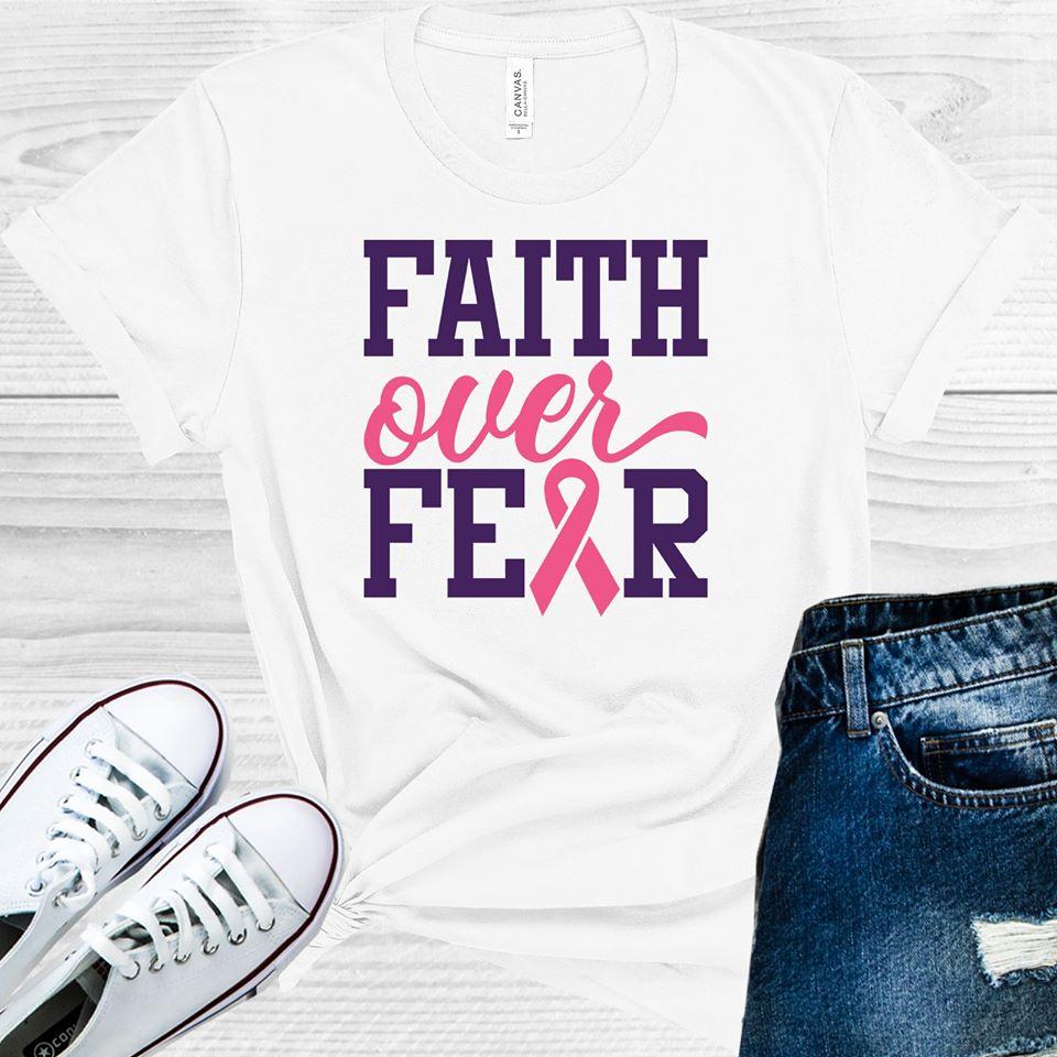 Faith Over Fear Graphic Tee Graphic Tee
