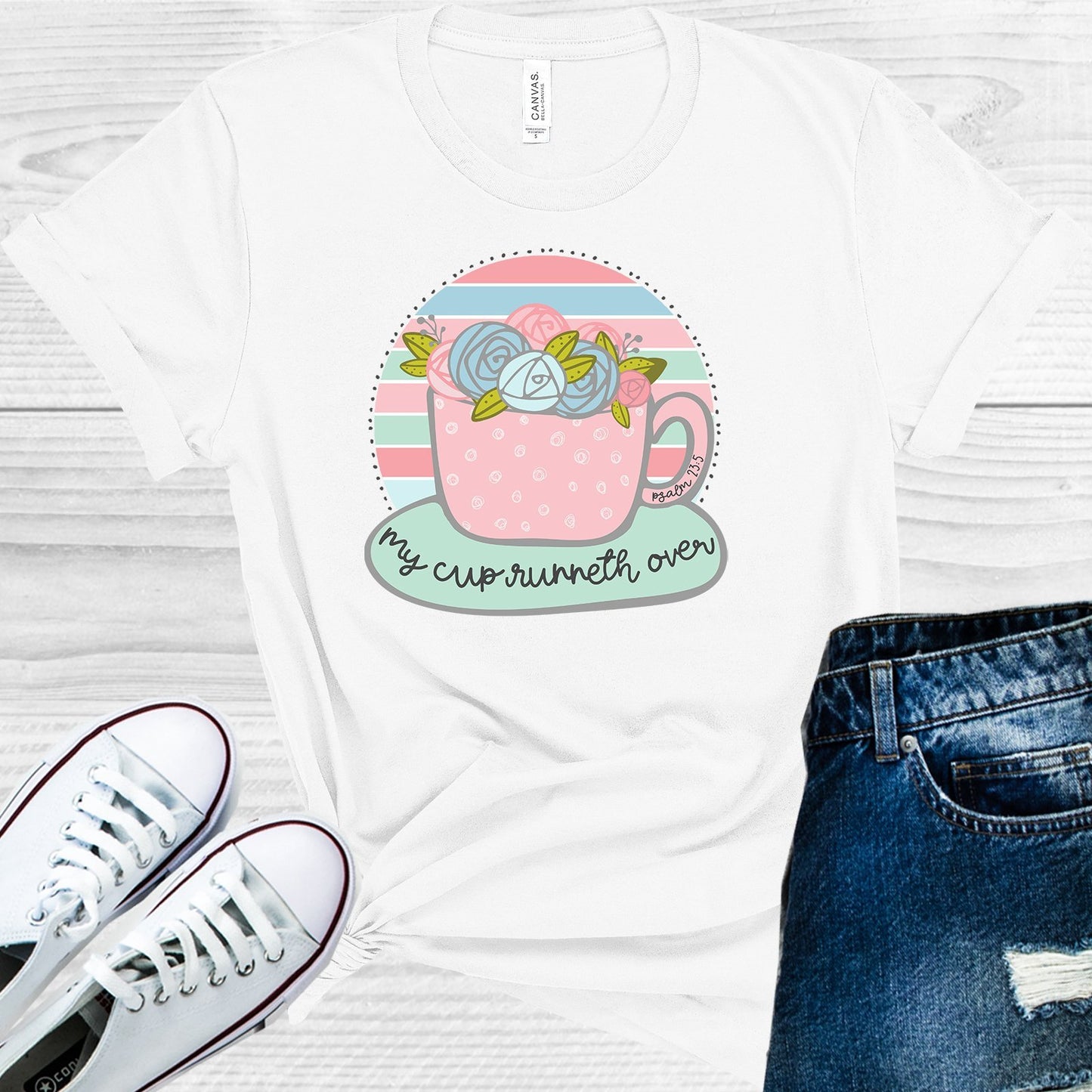 My Cup Runneth Over Graphic Tee Graphic Tee