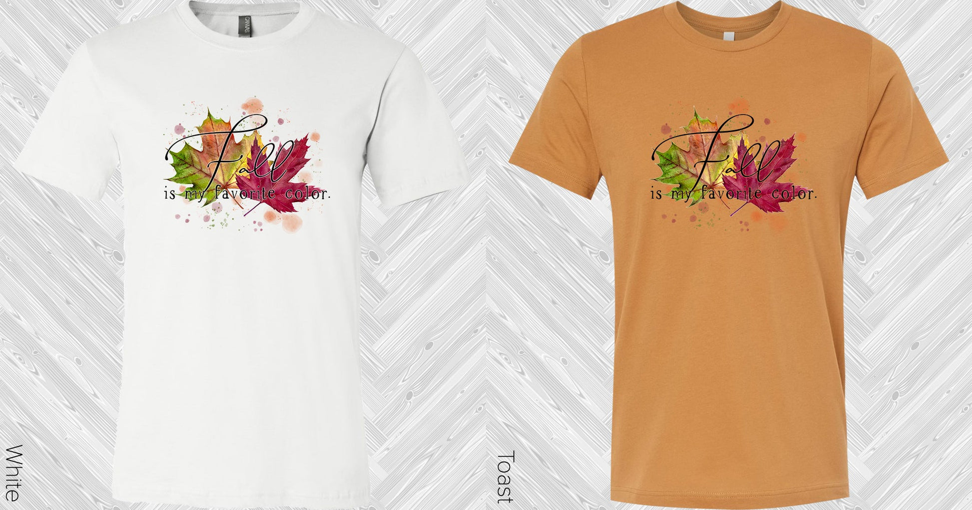 Fall Is My Favorite Color Graphic Tee Graphic Tee
