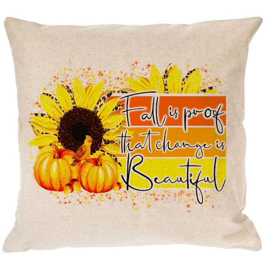Fall Is Proof That Change Beautiful Canvas Pillow Cover