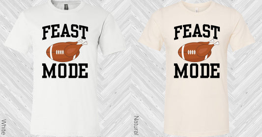 Feast Mode Graphic Tee Graphic Tee