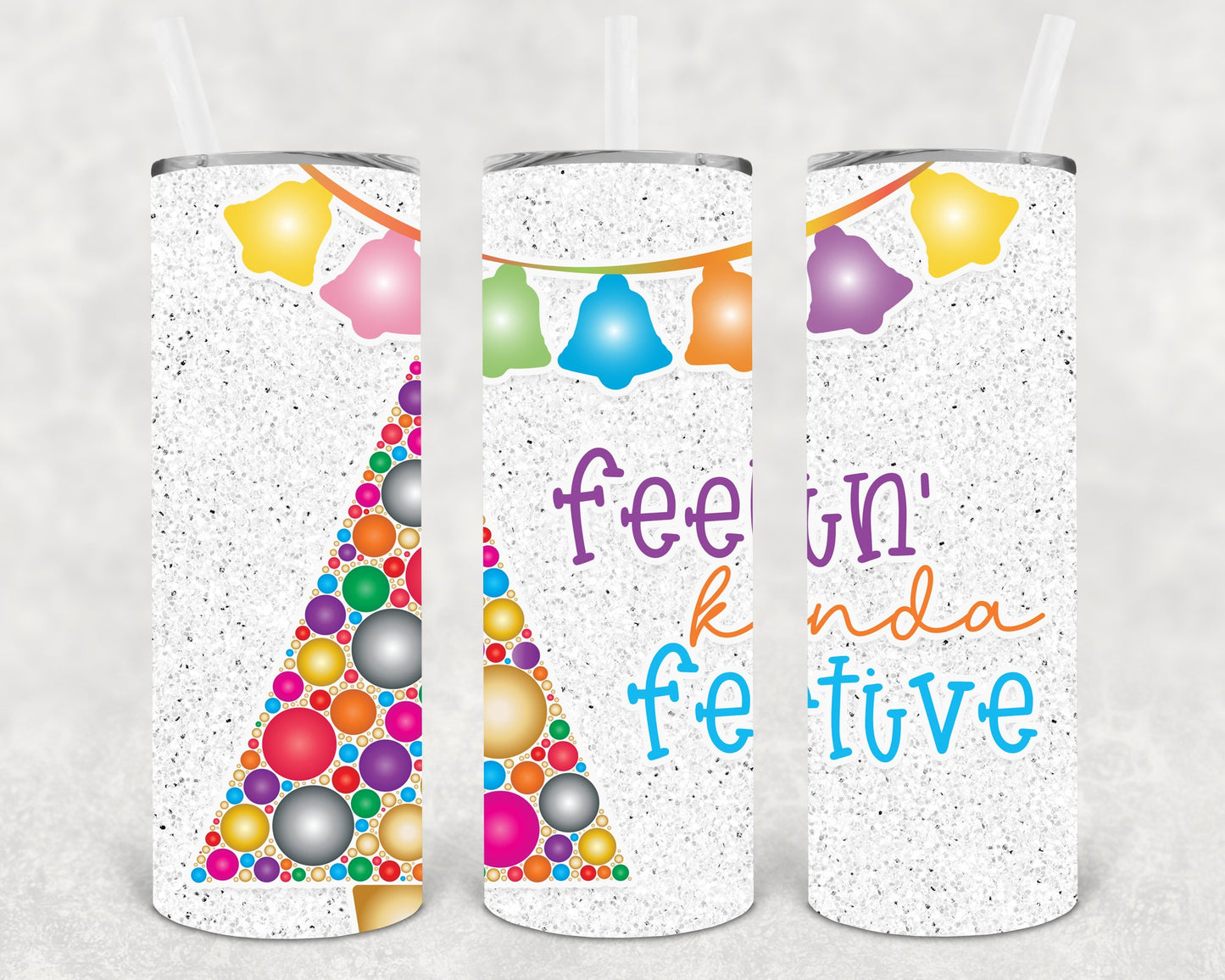 Feelin Kinda Festive 20 Oz Skinny Tumbler