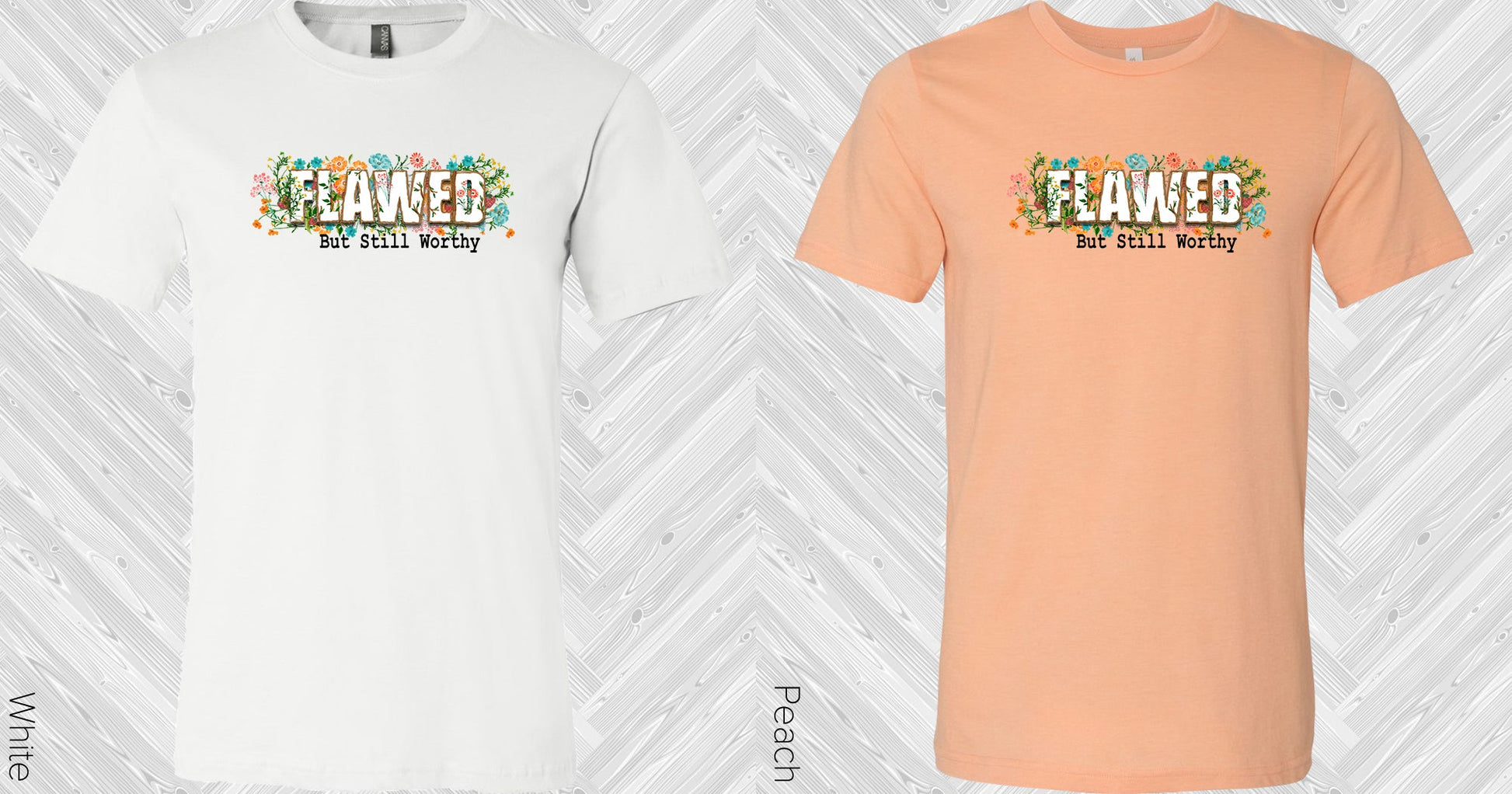 Flawed But Still Worthy Graphic Tee Graphic Tee