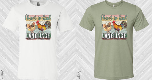 Fluent In Foul Language Graphic Tee Graphic Tee