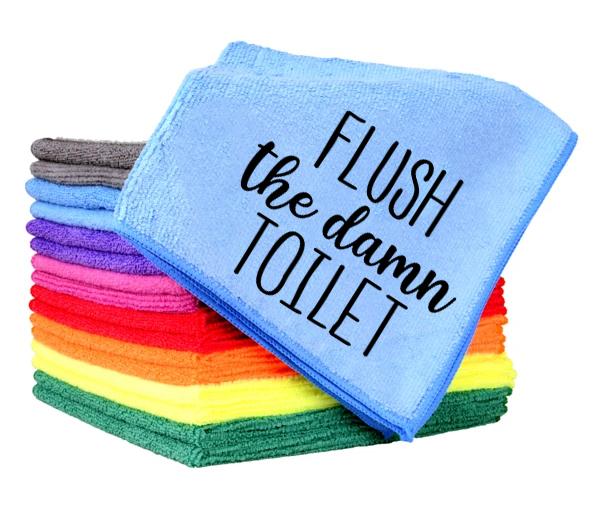 Flush The Damn Toilet Towel