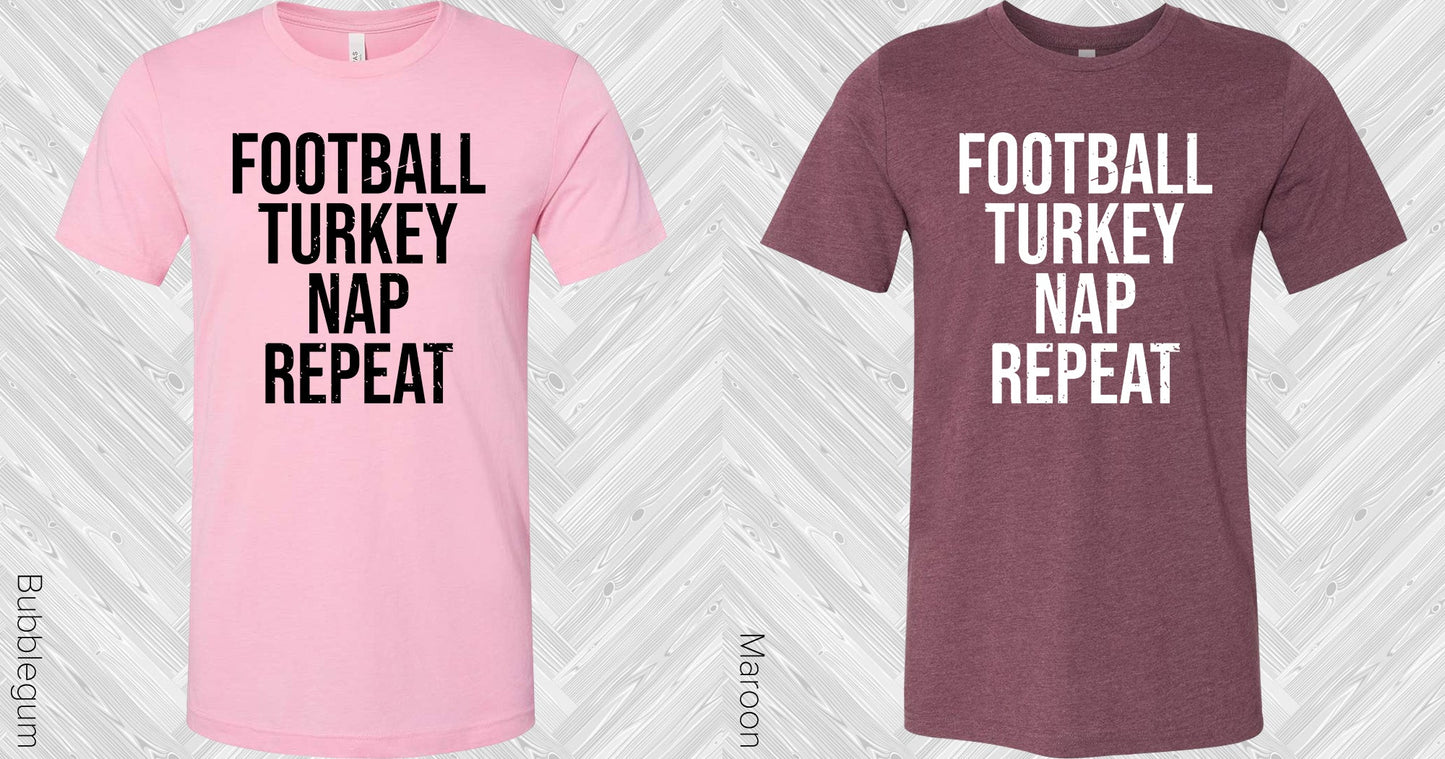 Football Turkey Nap Repeat Graphic Tee Graphic Tee