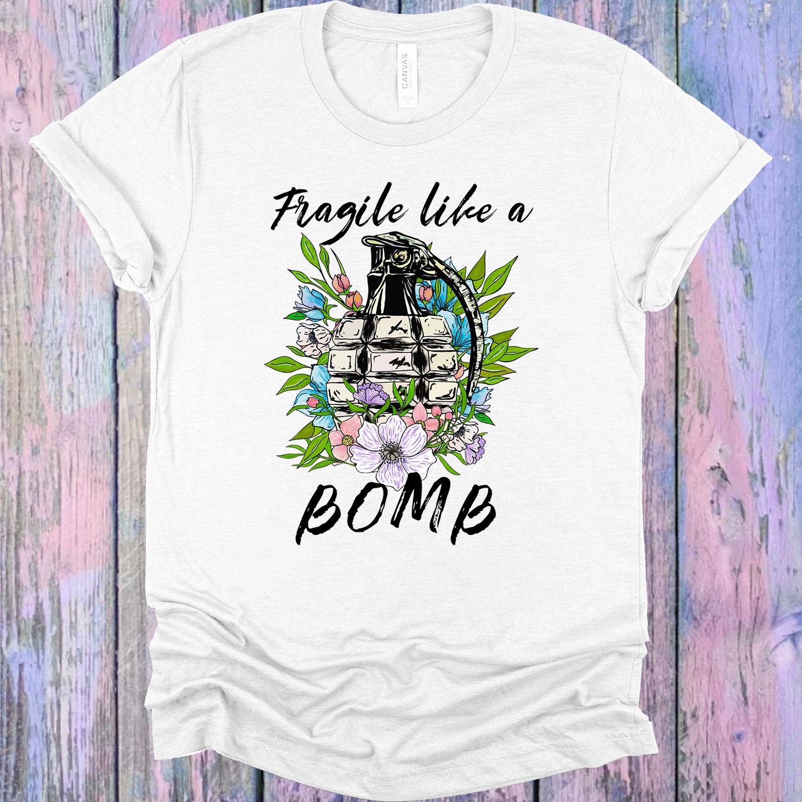 Fragile Like A Bomb Graphic Tee Graphic Tee