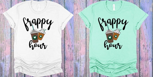 Frappy Hour Graphic Tee Graphic Tee