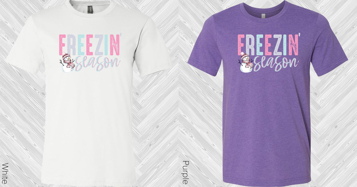 Freezin Season Graphic Tee Graphic Tee