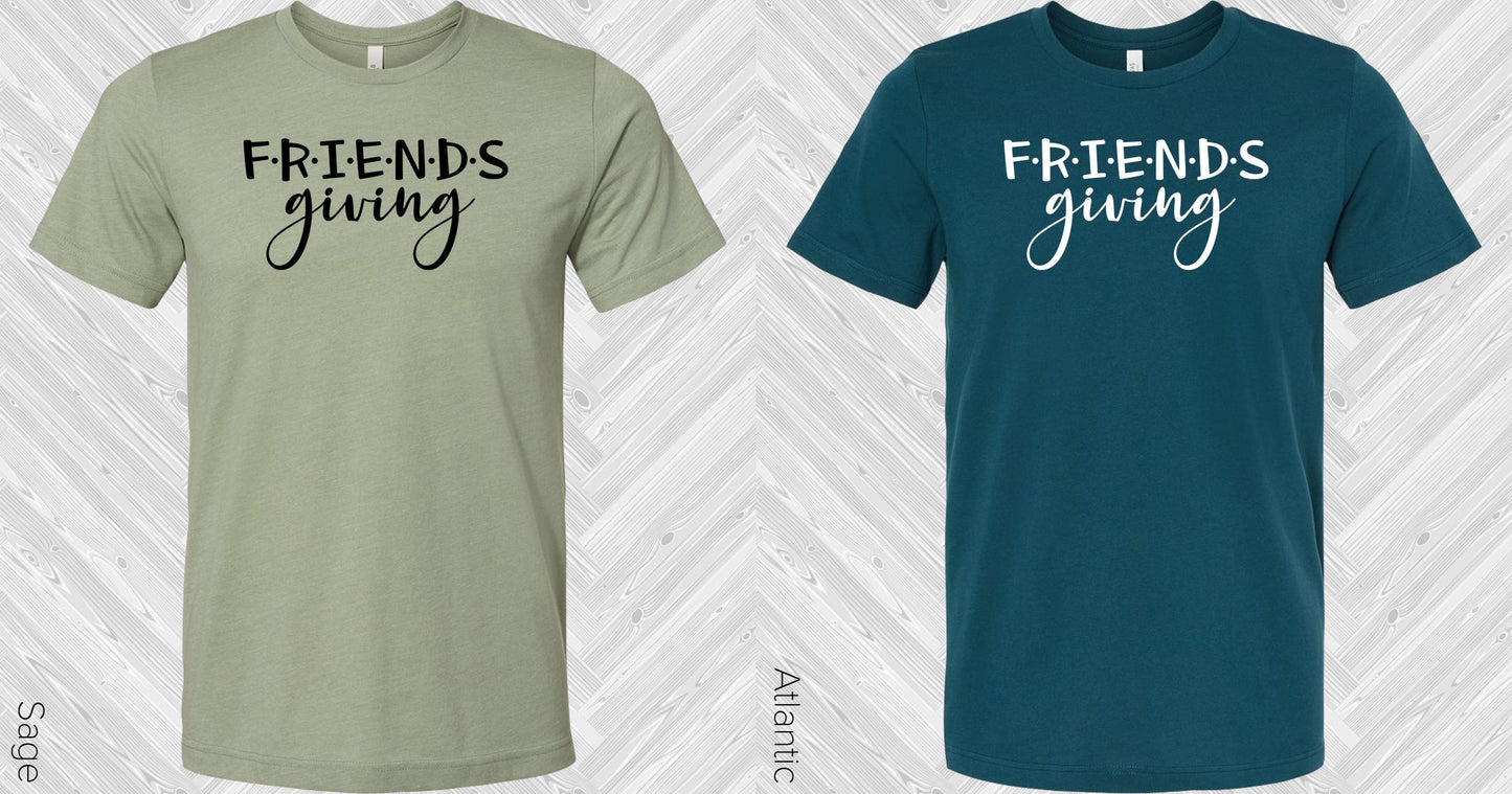 Friendsgiving Graphic Tee Graphic Tee