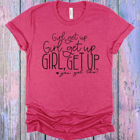 Girl Get Up Graphic Tee Graphic Tee