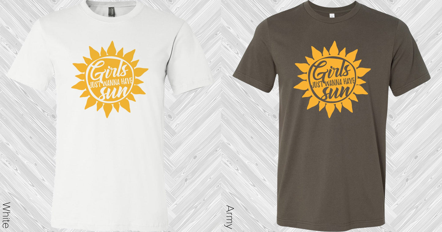 Girls Just Wanna Have Sun Graphic Tee Graphic Tee
