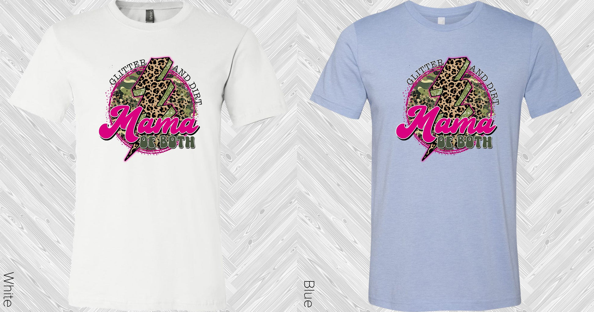 Glitter And Dirt Mama Of Both Graphic Tee Graphic Tee