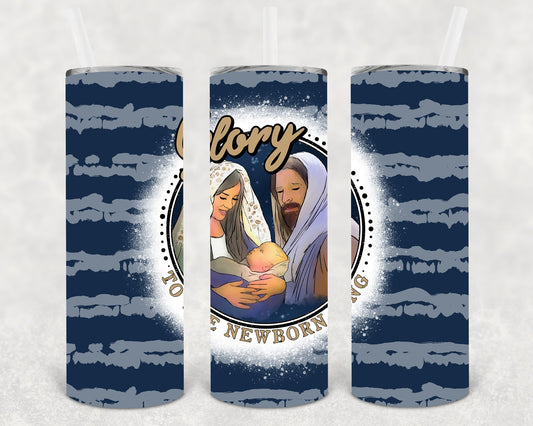 Glory To The Newborn King 20 Oz Skinny Tumbler