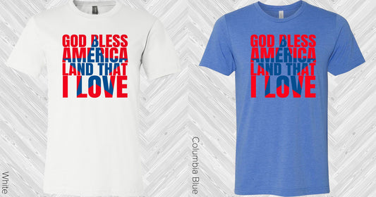 God Bless America Land That I Love Graphic Tee Graphic Tee